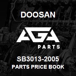 SB3013-2005 Doosan PARTS PRICE BOOK | AGA Parts