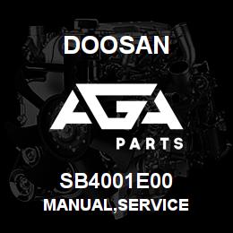 SB4001E00 Doosan MANUAL,SERVICE | AGA Parts