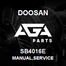 SB4016E Doosan MANUAL,SERVICE | AGA Parts