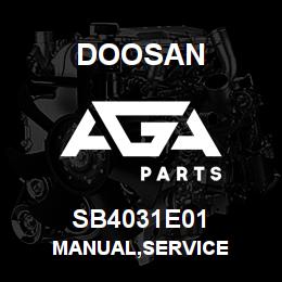 SB4031E01 Doosan MANUAL,SERVICE | AGA Parts