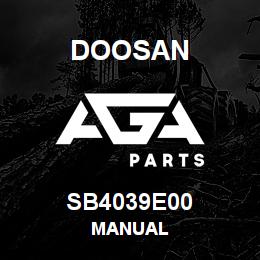 SB4039E00 Doosan MANUAL | AGA Parts