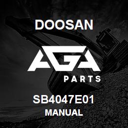 SB4047E01 Doosan MANUAL | AGA Parts