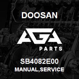 SB4082E00 Doosan MANUAL,SERVICE | AGA Parts