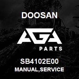 SB4102E00 Doosan MANUAL,SERVICE | AGA Parts