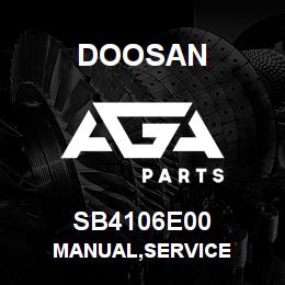 SB4106E00 Doosan MANUAL,SERVICE | AGA Parts