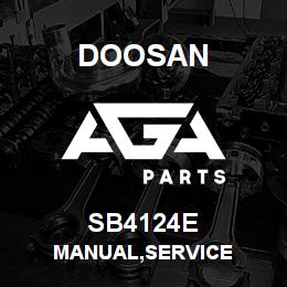 SB4124E Doosan MANUAL,SERVICE | AGA Parts