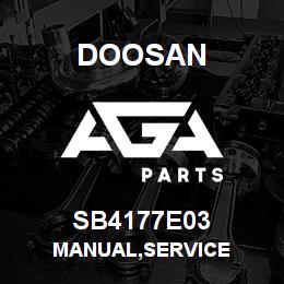 SB4177E03 Doosan MANUAL,SERVICE | AGA Parts