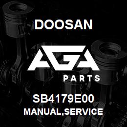 SB4179E00 Doosan MANUAL,SERVICE | AGA Parts