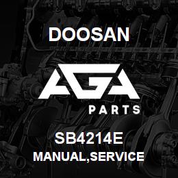 SB4214E Doosan MANUAL,SERVICE | AGA Parts