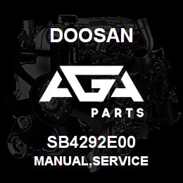 SB4292E00 Doosan MANUAL,SERVICE | AGA Parts