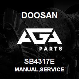 SB4317E Doosan MANUAL,SERVICE | AGA Parts