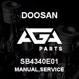 SB4340E01 Doosan MANUAL,SERVICE | AGA Parts
