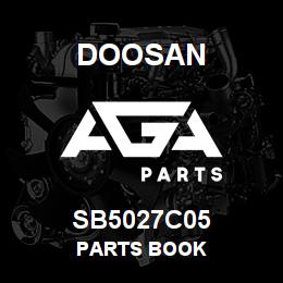 SB5027C05 Doosan PARTS BOOK | AGA Parts