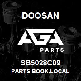 SB5028C09 Doosan PARTS BOOK,LOCAL | AGA Parts