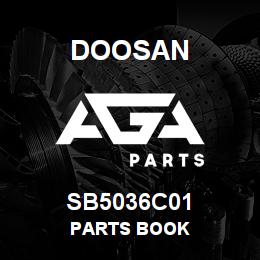 SB5036C01 Doosan PARTS BOOK | AGA Parts