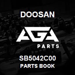 SB5042C00 Doosan PARTS BOOK | AGA Parts