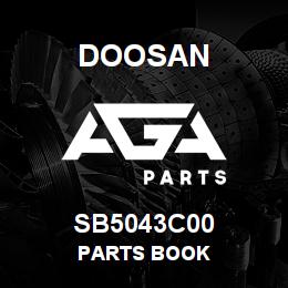 SB5043C00 Doosan PARTS BOOK | AGA Parts