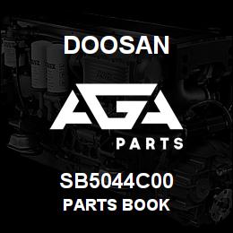 SB5044C00 Doosan PARTS BOOK | AGA Parts