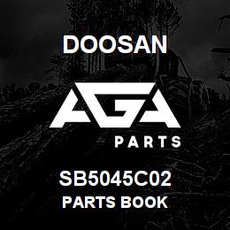 SB5045C02 Doosan PARTS BOOK | AGA Parts
