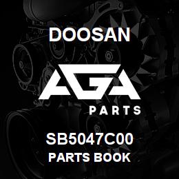 SB5047C00 Doosan PARTS BOOK | AGA Parts