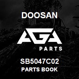 SB5047C02 Doosan PARTS BOOK | AGA Parts