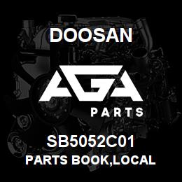 SB5052C01 Doosan PARTS BOOK,LOCAL | AGA Parts
