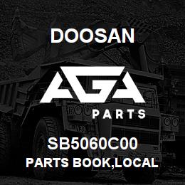 SB5060C00 Doosan PARTS BOOK,LOCAL | AGA Parts