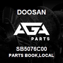 SB5076C00 Doosan PARTS BOOK,LOCAL | AGA Parts