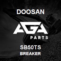 SB50TS Doosan BREAKER | AGA Parts