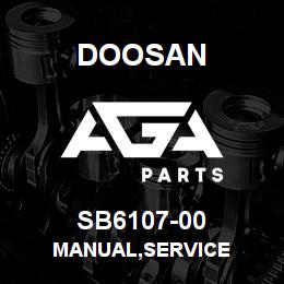 SB6107-00 Doosan MANUAL,SERVICE | AGA Parts