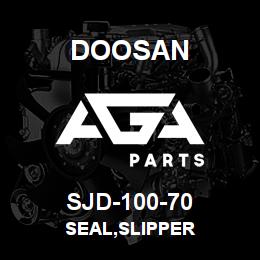 SJD-100-70 Doosan SEAL,SLIPPER | AGA Parts