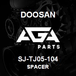 SJ-TJ05-104 Doosan SPACER | AGA Parts