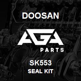 SK553 Doosan SEAL KIT | AGA Parts