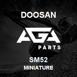 SM52 Doosan MINIATURE | AGA Parts