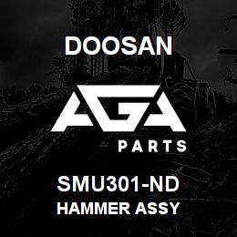 SMU301-ND Doosan HAMMER ASSY | AGA Parts