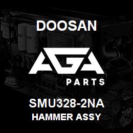 SMU328-2NA Doosan HAMMER ASSY | AGA Parts