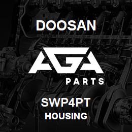 SWP4PT Doosan HOUSING | AGA Parts