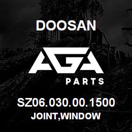 SZ06.030.00.1500 Doosan JOINT,WINDOW | AGA Parts