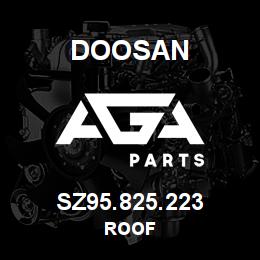 SZ95.825.223 Doosan ROOF | AGA Parts