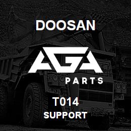 T014 Doosan SUPPORT | AGA Parts