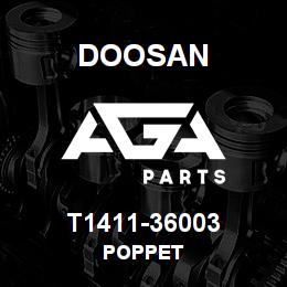 T1411-36003 Doosan POPPET | AGA Parts