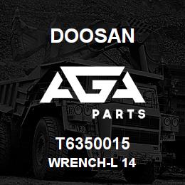 T6350015 Doosan WRENCH-L 14 | AGA Parts