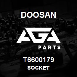 T6600179 Doosan SOCKET | AGA Parts