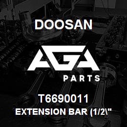 T6690011 Doosan EXTENSION BAR (1/2"X60) | AGA Parts