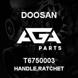 T6750003 Doosan HANDLE,RATCHET | AGA Parts