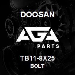 TB11-8X25 Doosan BOLT | AGA Parts