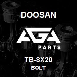 TB-8X20 Doosan BOLT | AGA Parts