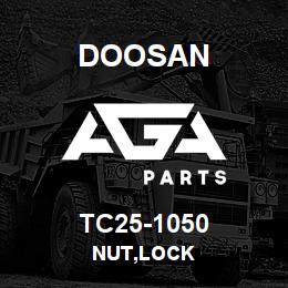 TC25-1050 Doosan NUT,LOCK | AGA Parts