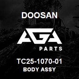 TC25-1070-01 Doosan BODY ASSY | AGA Parts