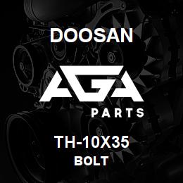 TH-10X35 Doosan BOLT | AGA Parts